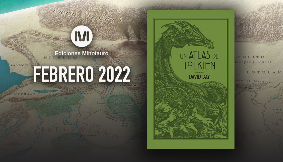 Minotauro anuncia nuevo atlas de la Tierra Media para Febrero 2022